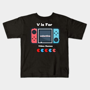 V Is For Video Games Kids T-Shirt